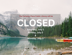 The Library will be Closed for Canada Day weekend Carleton